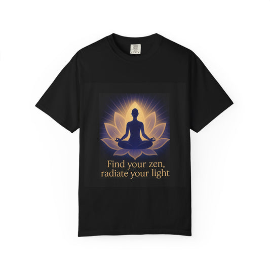 Zen Meditation T-Shirt | Find Your Zen, Radiate Your Light | Unisex Spiritual Tee for Mindfulness, Yoga, Gifts