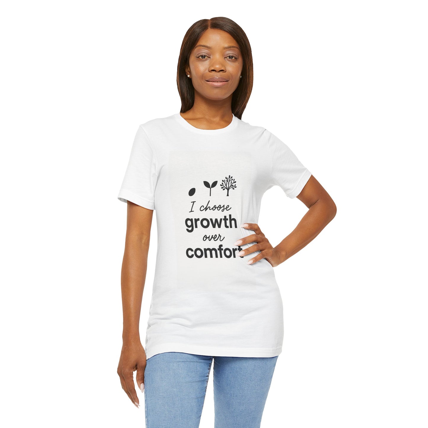 Short Sleeve Tee Growth Over Comfort Inspirational Quote Shirt