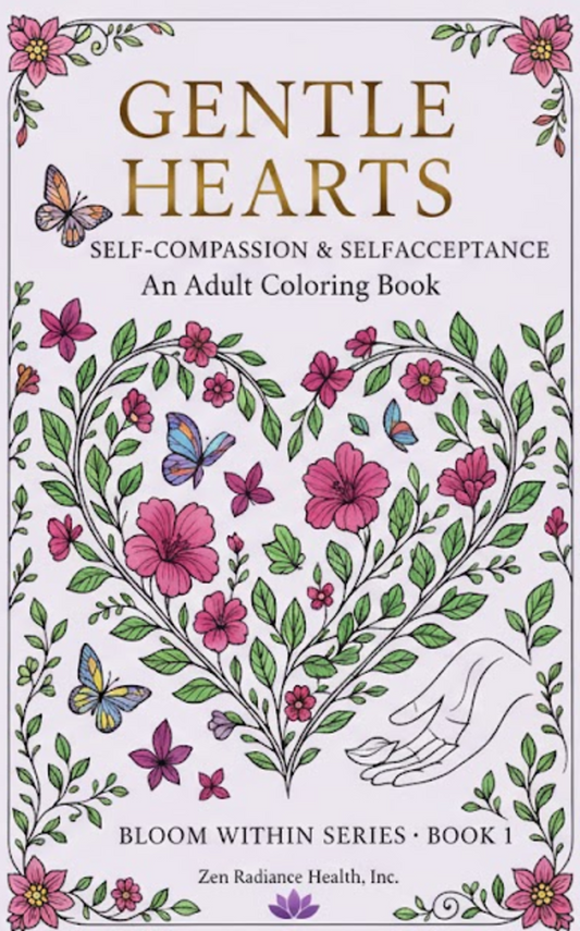 Book 1 - GENTLE HEARTS: Self-Compassion and Self-Acceptance