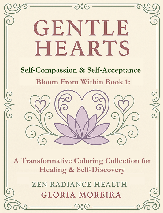 Book 1 - GENTLE HEARTS: Self-Compassion and Self-Acceptance